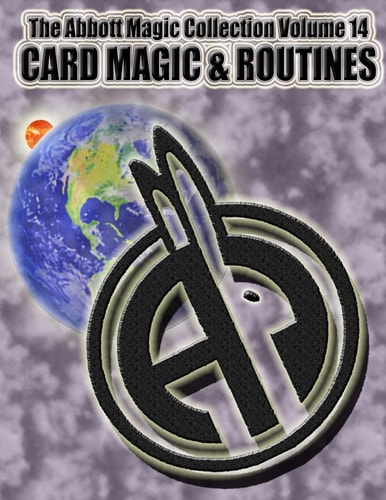 The Abbott Magic Collection Volume 14 Card Magic and Routines