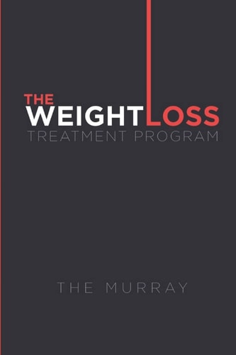 The Weight Loss Treatment Program An Exciting Look Into the Life of an Average Person with Weight Loss Aspirations.