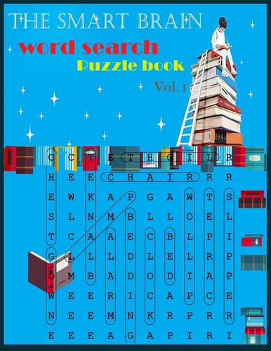 The Smart Brain Word Search Puzzle Book Vol. 1 Word Search / Puzzle Game / Seek and Find / Brain Game/ Work Book / Exercise Book / Workbook / Activity Book