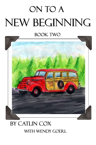 On to a New Beginning Book Two