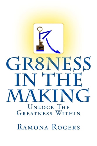 GR8NESS In The Making Unlock The Greatness Within B/W