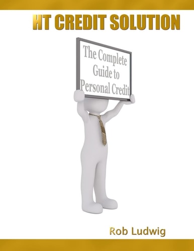 HT Credit Solution The Complete Guide to Personal Credit Solution