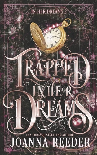 Trapped in Her Dreams