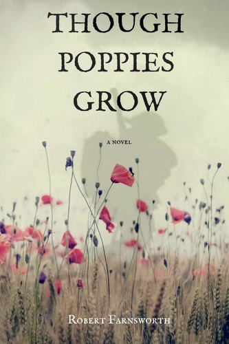 Though Poppies Grow