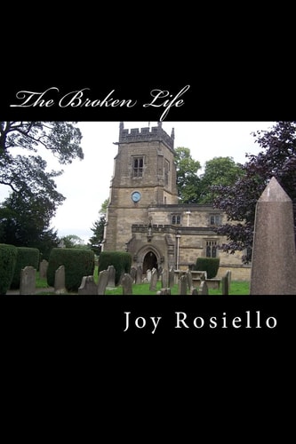 The Broken Life