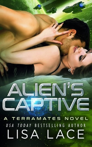 Alien's Captive A Science Fiction Romance