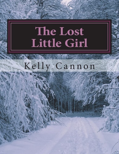 The Lost Little Girl Kylee's Adventures Book 1