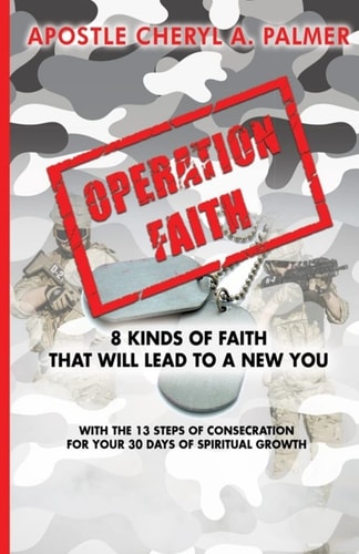 Operation Faith 8 Kinds of Faith