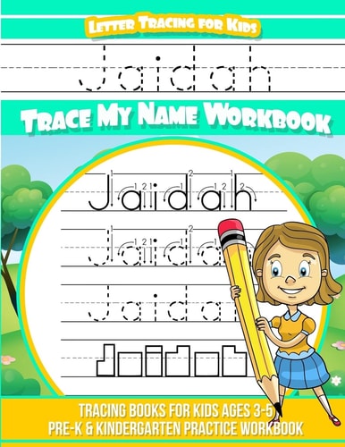 Jaidah Letter Tracing for Kids Trace My Name Workbook Tracing Books for Kids Ages 3 - 5 Pre-K and Kindergarten Practice Workbook