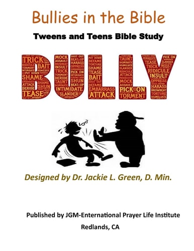 Bullies in the Bible Tweens and Teens Bible Study
