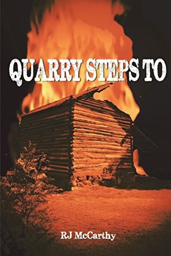 Quarry Steps To A Tony Quarry Carolina Mystery