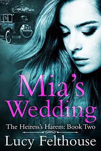 Mia's Wedding A Reverse Harem Romance Novel