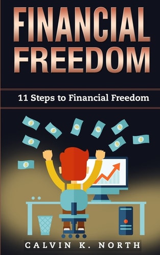 Financial Freedom 11 Steps to Financial Freedom