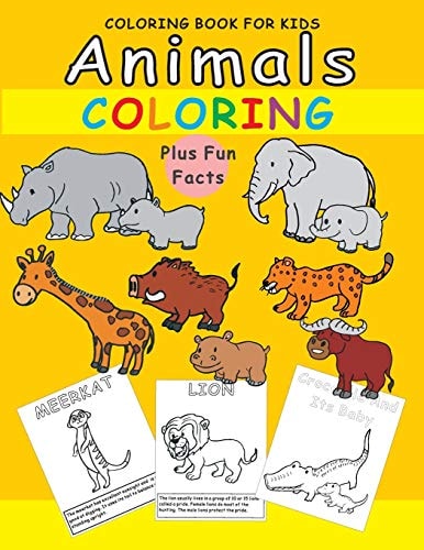Coloring Books for Kids: Animals Coloring-Plus Fun Facts Fun Early Learning, Large Print, Children Activity Books