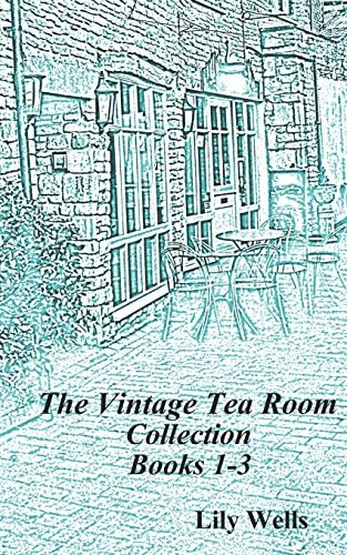 The Vintage Tea Room Collection Books 1-3