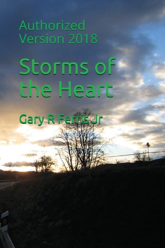 Storms of the Heart Authorized Version 2018