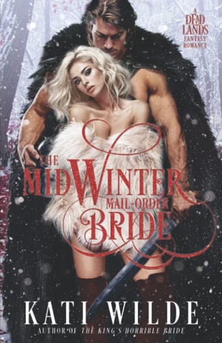 The Midwinter Mail-Order Bride A Fantasy Romance
