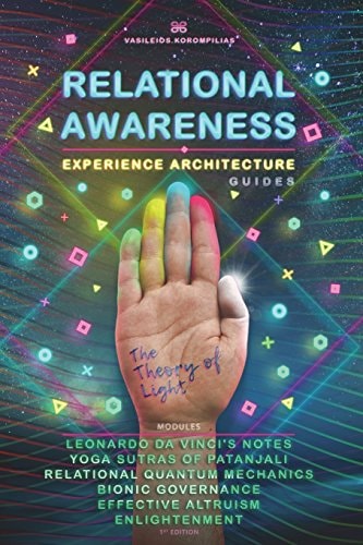 Relational Awareness Experience Architecture Manuals | the Theory of Light