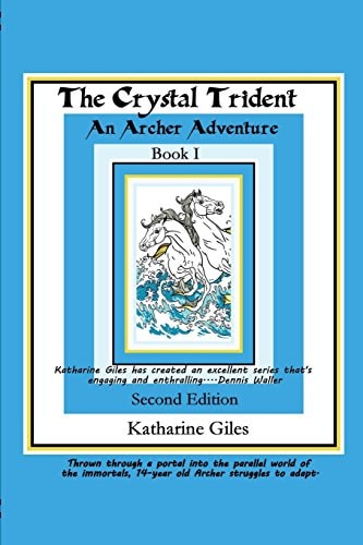 The Crystal Trident An Archer Adventure