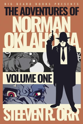 The Adventures of Norman Oklahoma Volume One