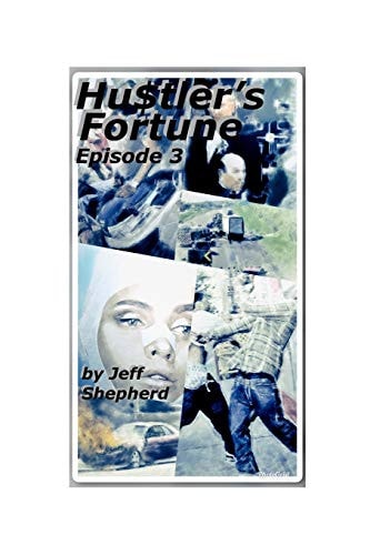 Hu$tler's Fortune Episode 3