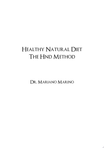 HEALTHY NATURAL DIET the hnd method