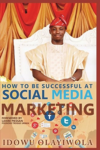 Social Media Marketing How to Create a Social Media Brand, Sell Products/services and Promote Your Cause on Social Media