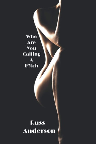 Who Are You Calling a B!tch A Guide to a Happier Relationship for the Black King/Queen