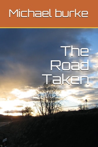 The Road Taken