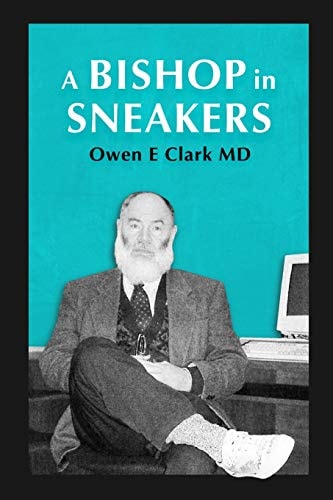 A Bishop in Sneakers Sermons from the Mormon Pulpit