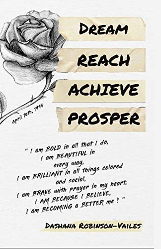 Dream Reach Achieve Prosper 'The Motivation Manual'