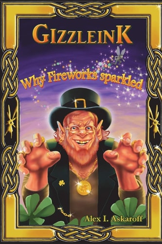 Gizzleink Why Fireworks Sparkled