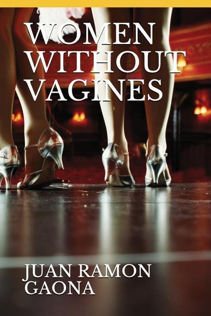 Women Without Vagines