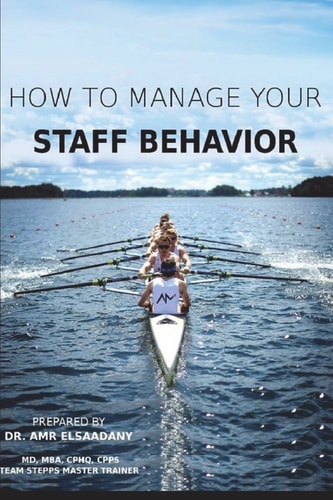How to Manage Your Staff Behavior From Zero to Hero