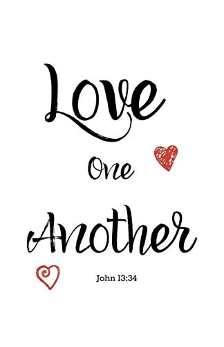 Love One Another John 13:34