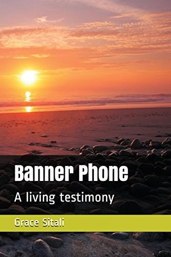 Banner Phone A Living Testimony