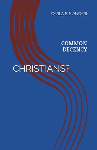 Christians? Common Decency