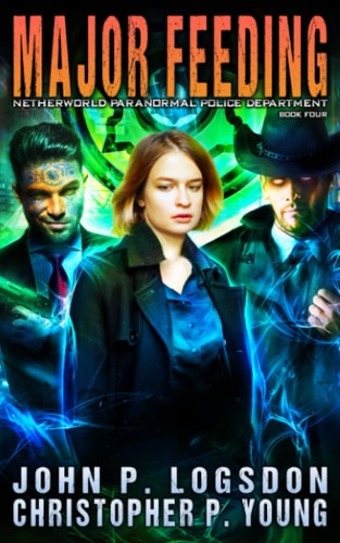 Major Feeding A Piper & Payne Supernatural Thriller