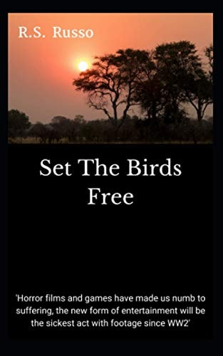 Set The Birds Free