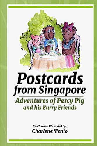 Postcards from Singapore Adventures of Percy Pig and His Furry Friends