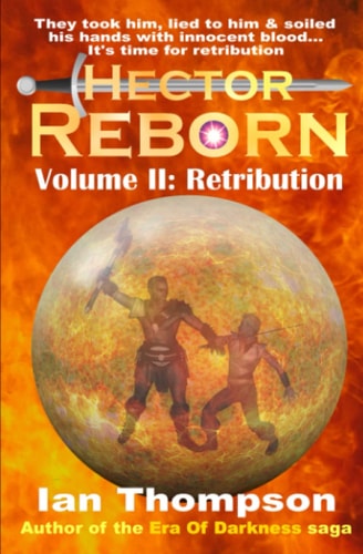Hector Reborn Volume II: Retribution