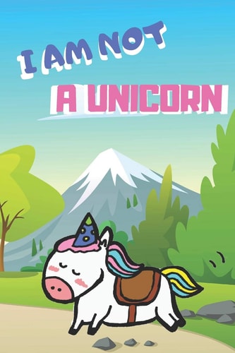 I Am Not a Unicorn Bedtime Story Book