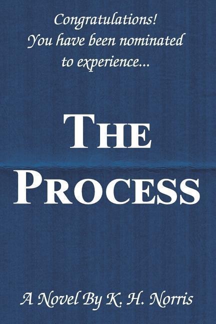 The Process