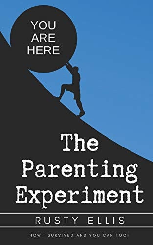 The Parenting Experiment How I Survived and You Can Too!