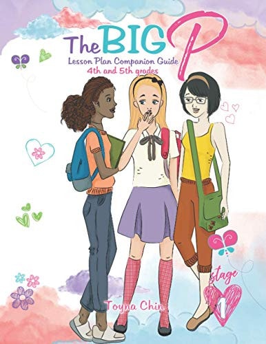 The Big P Lesson Plan Companion Guide for 4th and 5th Grades