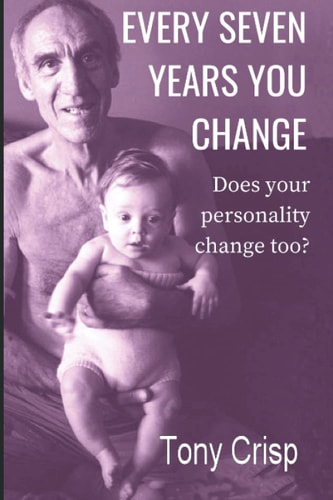 Every Seven Years You Change Does Your Personality Change Too?