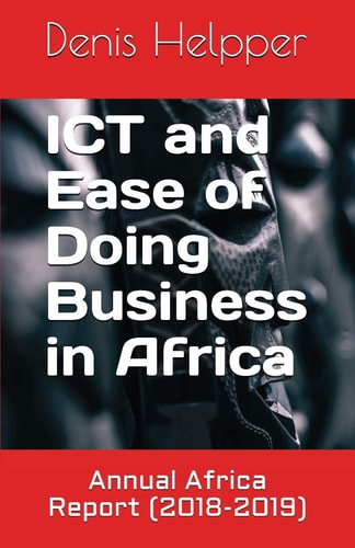 Ict and Ease of Doing Business in Africa Annual Africa Report (2018-2019)