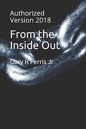 From the Inside Out Authorized Version 2018