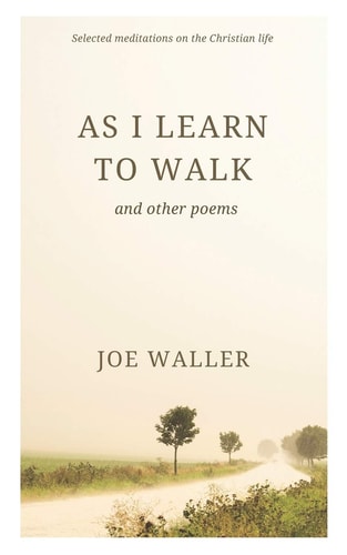 As I Learn to Walk