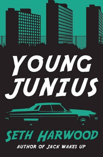 Young Junius The Amazing Prequel Saga of Junius Ponds In 1987